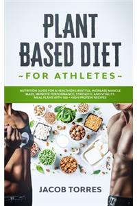 Plant-Based Diet for Athletes