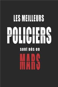 Les Meilleurs Policiers sont nés en Mars carnet de notes