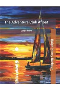 The Adventure Club Afloat