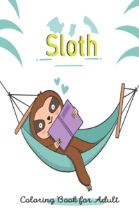 Sloth Coloring Book for Adult