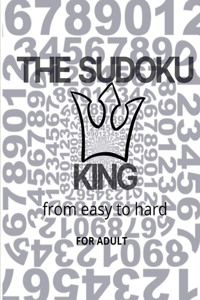 Sudoku King from easy to hard, for adult