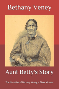 Aunt Betty's Story