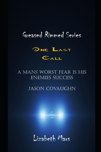 greased rimmed series