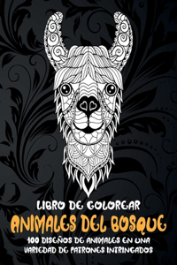 Animales del bosque - Libro de colorear - 100 diseños de animales en una variedad de patrones intrincados
