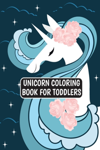 Unicorn Coloring Book for Toddlers