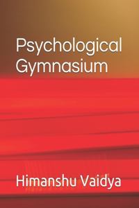 Psychological Gymnasium