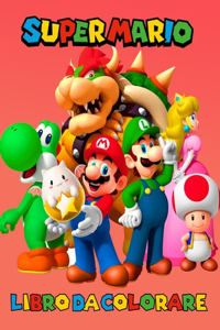 Super Mario Libro Da Colorare
