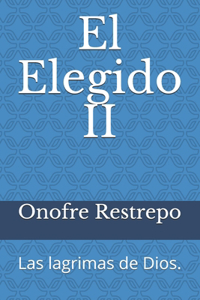 El Elegido II