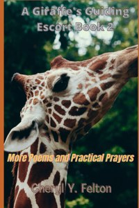 A Giraffe's Guiding Escort Book 2