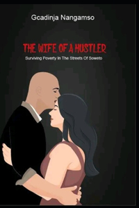 wife of a hustler
