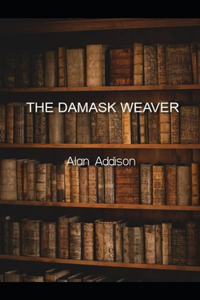 Damask Weaver