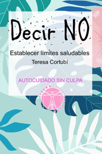Decir NO