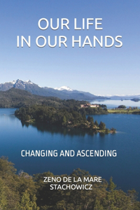 Our Life In Our Hands