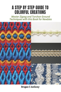 Step by Step Guide to Colorful Creations