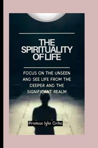 Spirituality of Life