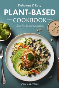 Easy Plant-Based Cookbook