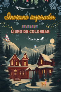 Invierno inspirador Libro de colorear Increíbles elementos invernales y navideños en magníficos patrones creativos