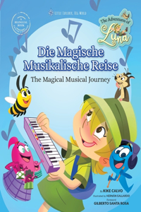 Magische Musikalische Reise - The Magical Musical Journey (Bilingual Book English - German)