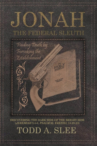 Jonah the Federal Sleuth