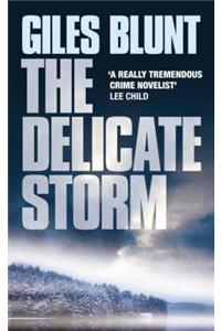 The Delicate Storm