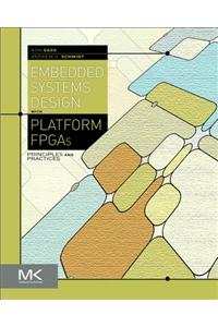 Embedded Systems Design with Platform FPGAs