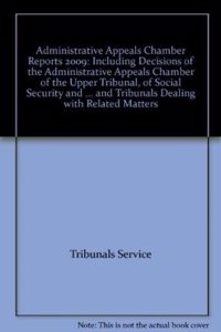 Administrative Appeals Chamber Reports 2009
