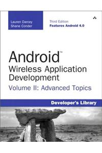 Android Wireless Application Development Volume II