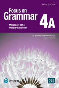 Focus on Grammar 4 Student Book a with Essential Online Resources