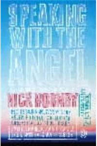 Speaking with the Angel