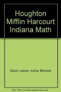 Houghton Mifflin Harcourt Math Indiana: Student Edition Grade 4 2011