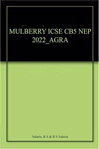 MULBERRY ICSE CB5 NEP 2022_AGRA