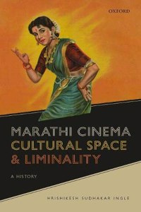 Marathi Cinema Cultural Space and Liminality