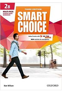 Smart Choice: Level 2: Multi-Pack B with Online Practice and On The Move