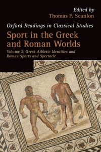 Sport in the Greek and Roman Worlds, Volume 2