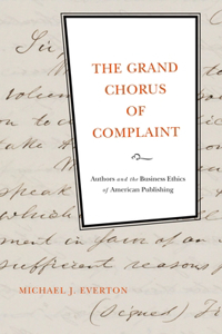 The Grand Chorus of Complaint