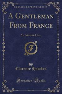 A Gentleman from France