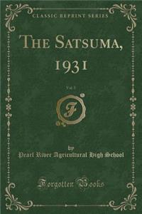 The Satsuma, 1931, Vol. 5 (Classic Reprint)