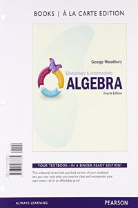 Elementary & Intermediate Algebra, Books a la Carte Edition