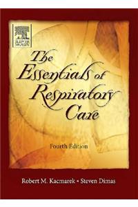 Essentials of Respiratory Care - E-Book