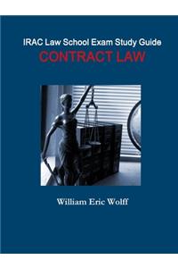IRAC Law School Exam Study Guide : Contract Law