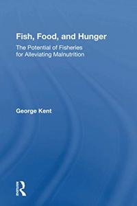 Fish, Food, And Hunger