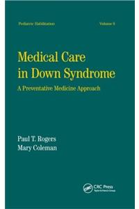 Medical Care in Down Syndrome