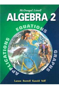 McDougal Littell Algebra 2: Student Edition 2001