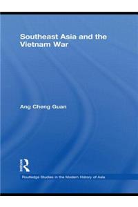 Southeast Asia and the Vietnam War