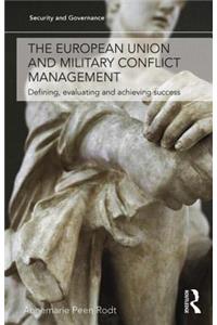 European Union and Military Conflict Management