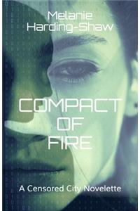 Compact of Fire