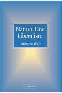 Natural Law Liberalism