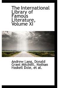 The International Library of Famous Literature, Volume XI