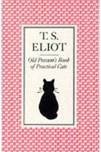 Old Possum's Book of Practical Cats