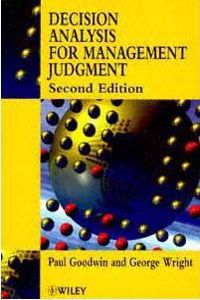 Decision Analysis for Management Judgment